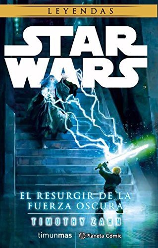 Portada del libro Star Wars - El resurgir de la fuerza oscura