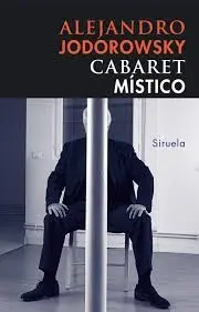 Portada del libro Cabaret Mistico