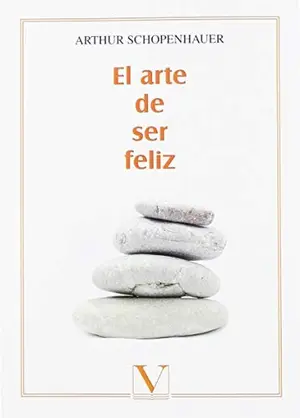 Portada del libro El arte de ser feliz