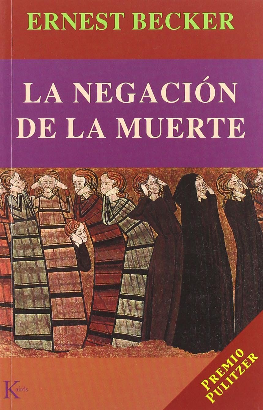 Portada del libro La Negación de la Muerte