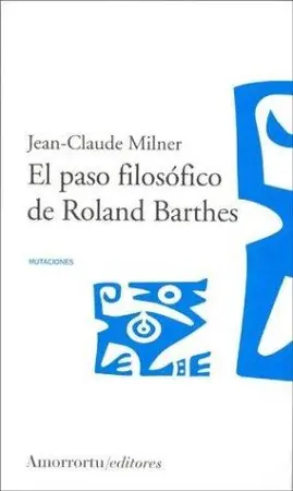 Portada del libro El Paso Filosófico de Roland Barthes