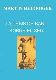 Portada del libro La Tesis de Kant sobre el Ser