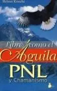 Portada del libro Libre como el águila