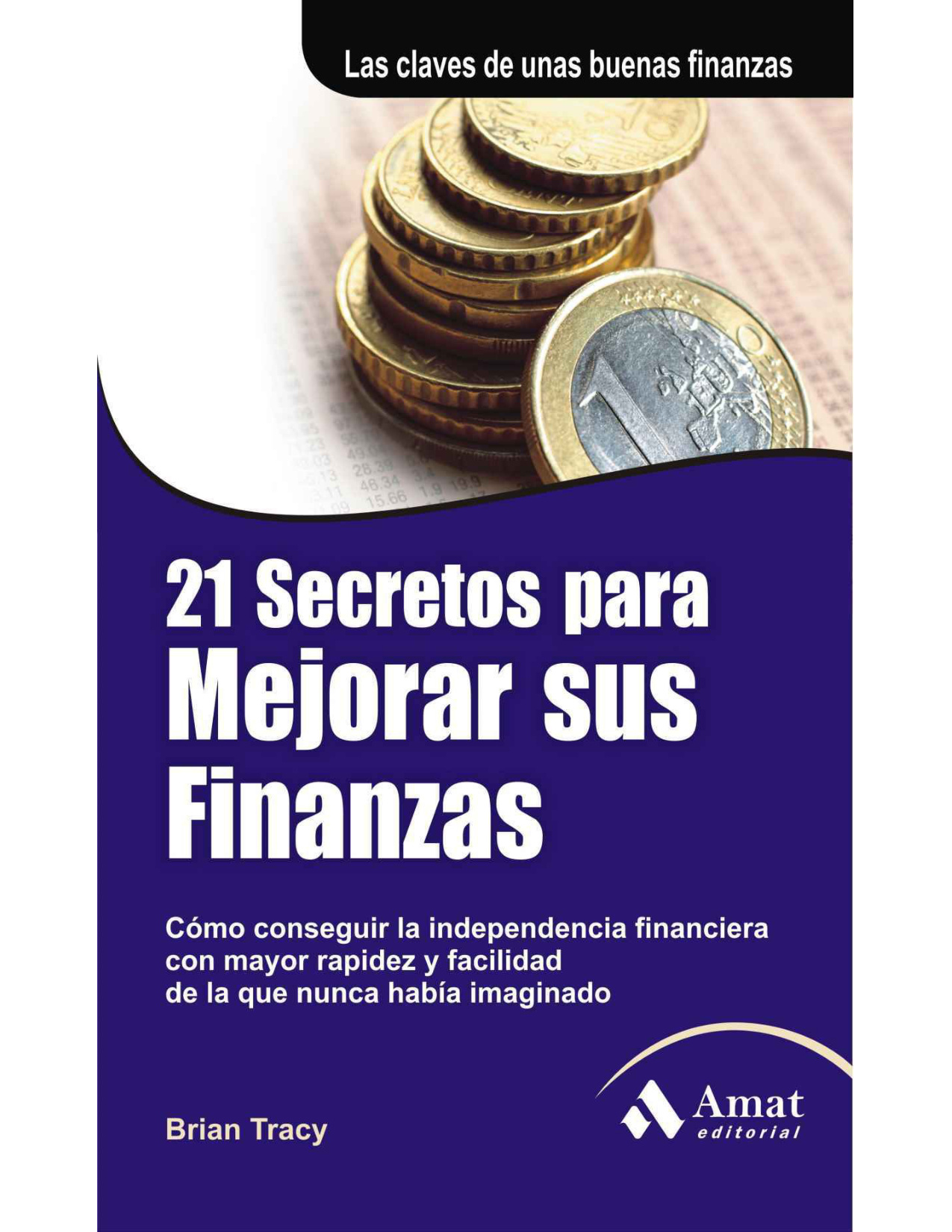 Portada del libro 21 Secretos para Mejorar sus Finanzas