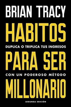 Portada del libro Hábitos para ser Millonario
