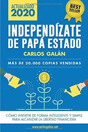 Portada del libro Independízate de Papá Estado