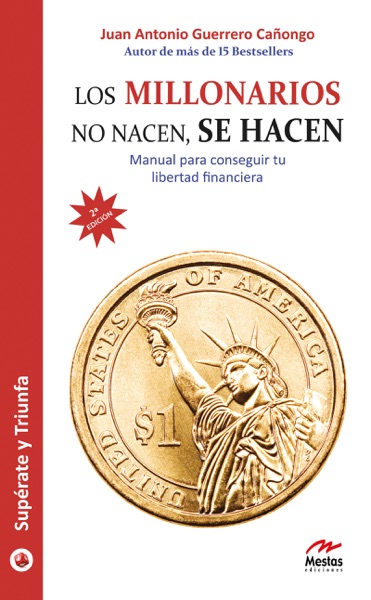 Portada del libro Los millonarios no nacen se hacen