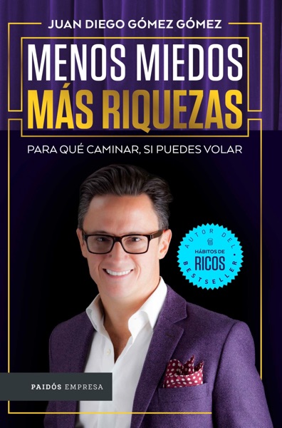 Portada del libro Menos miedo y mas riqueza