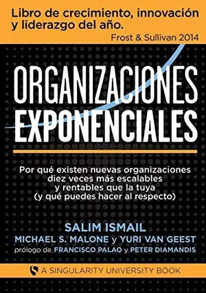 Portada del libro Organizaciones Exponenciales