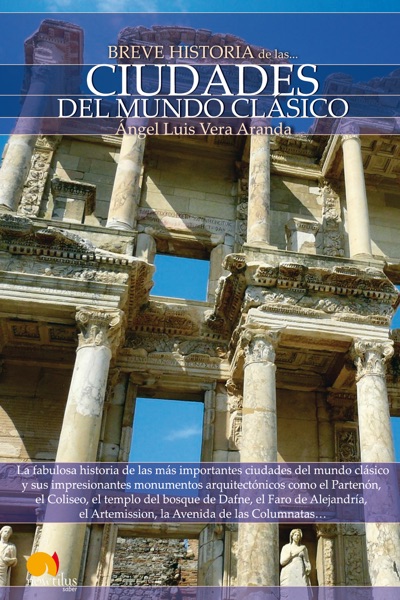 Portada del libro Breve Historia de las Ciudades del Mundo Clasico