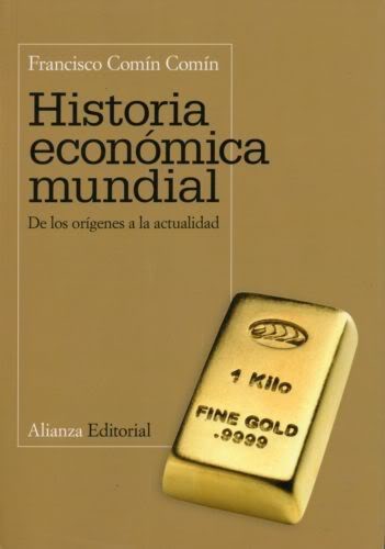 Portada del libro Historia económica mundial_De los orígenes a la actualidad