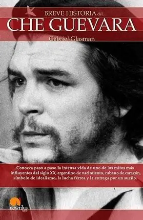 Portada del libro Breve historia del Che Guevara