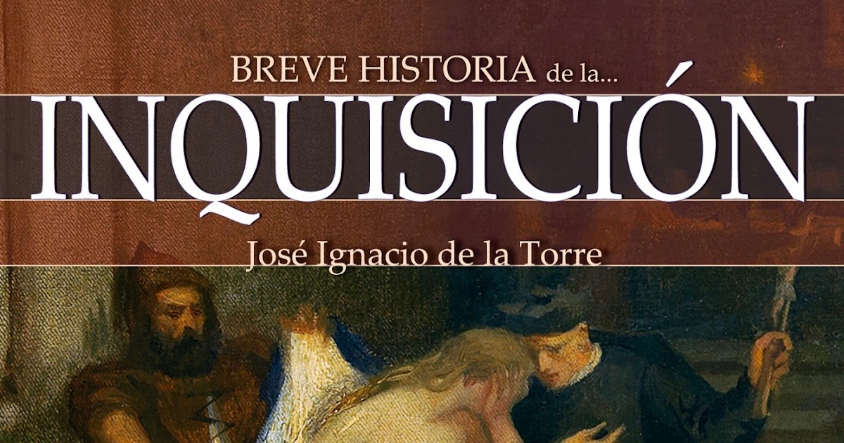Portada del libro Breve historia de la Inquisicion