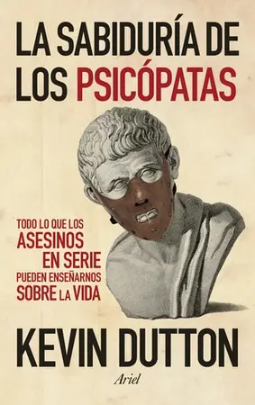 Portada del libro La sabiduria de los psicopatas