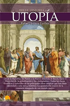 Portada del libro Breve historia de la utopia