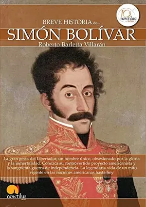 Portada del libro Breve historia de Simón Bolívar